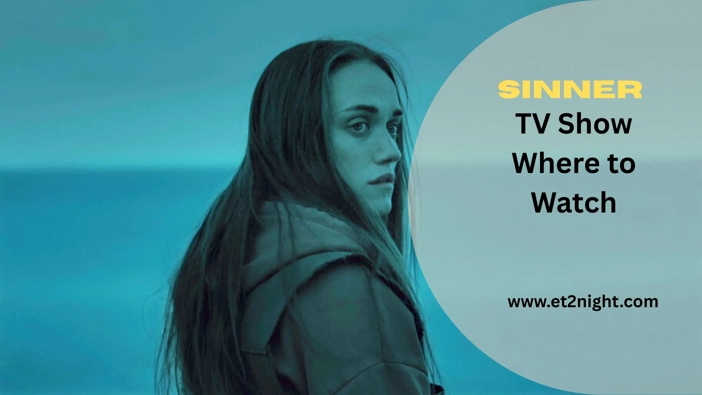 Sinner TV Show Where to Watch: Best Platforms Reviewed